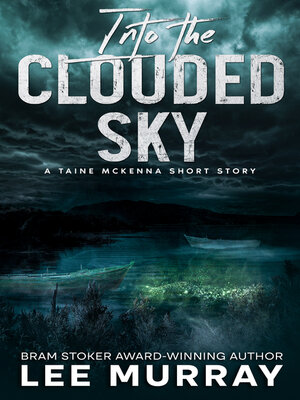 cover image of Into the Clouded Sky